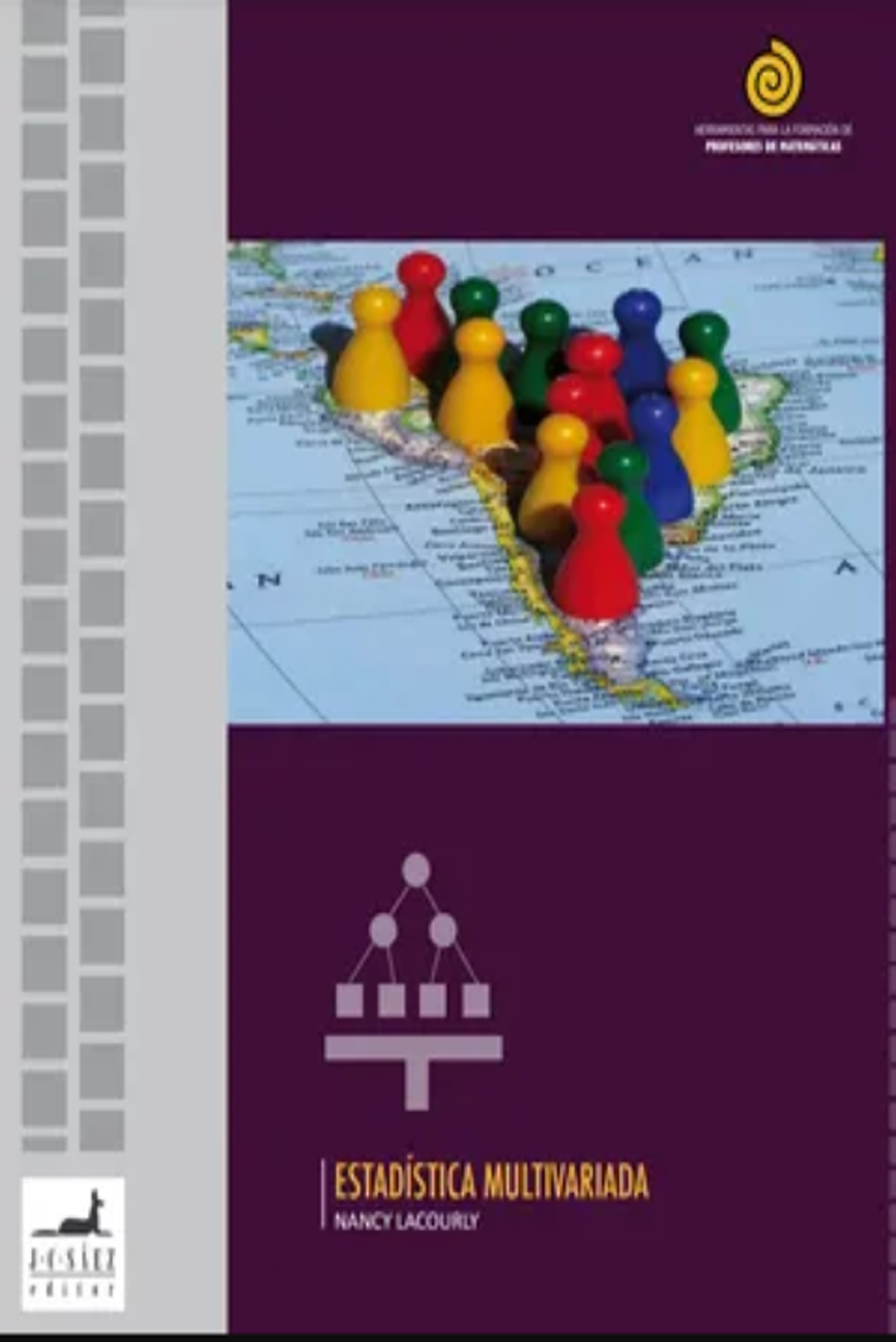 13. “Estadísticas multivariadas”, de Nancy Lacourly