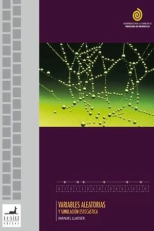 10. “Variables aleatorias y simulación estocástica”, de Manuel Lladser