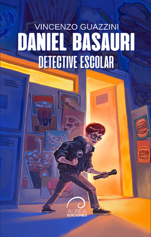 «Daniel Basauri. Detective escolar», de Vincenzo Guazzini