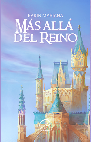 «Más allá del reino», de Karin Mariana