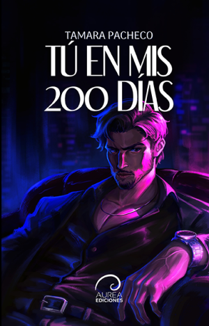 "Tú en mis 200 días", de Tamara Pacheco